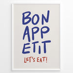 Indlæs billede til gallerivisning Minimalist poster with blue handwritten text “Bon Appétit” and red “Let’s Eat!” on a white background, framed in white.
