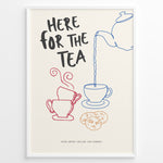 Indlæs billede til gallerivisning Fun wall art with a teapot pouring tea into cups and the text “Here for the Tea,” featuring colorful minimalist line art design—ideal for kitchen, tea room, or café wall décor.
