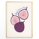 Indlæs billede til gallerivisning Playful fig illustration with the quote “Don’t Give a Fig” — fun and modern kitchen wall art print.
