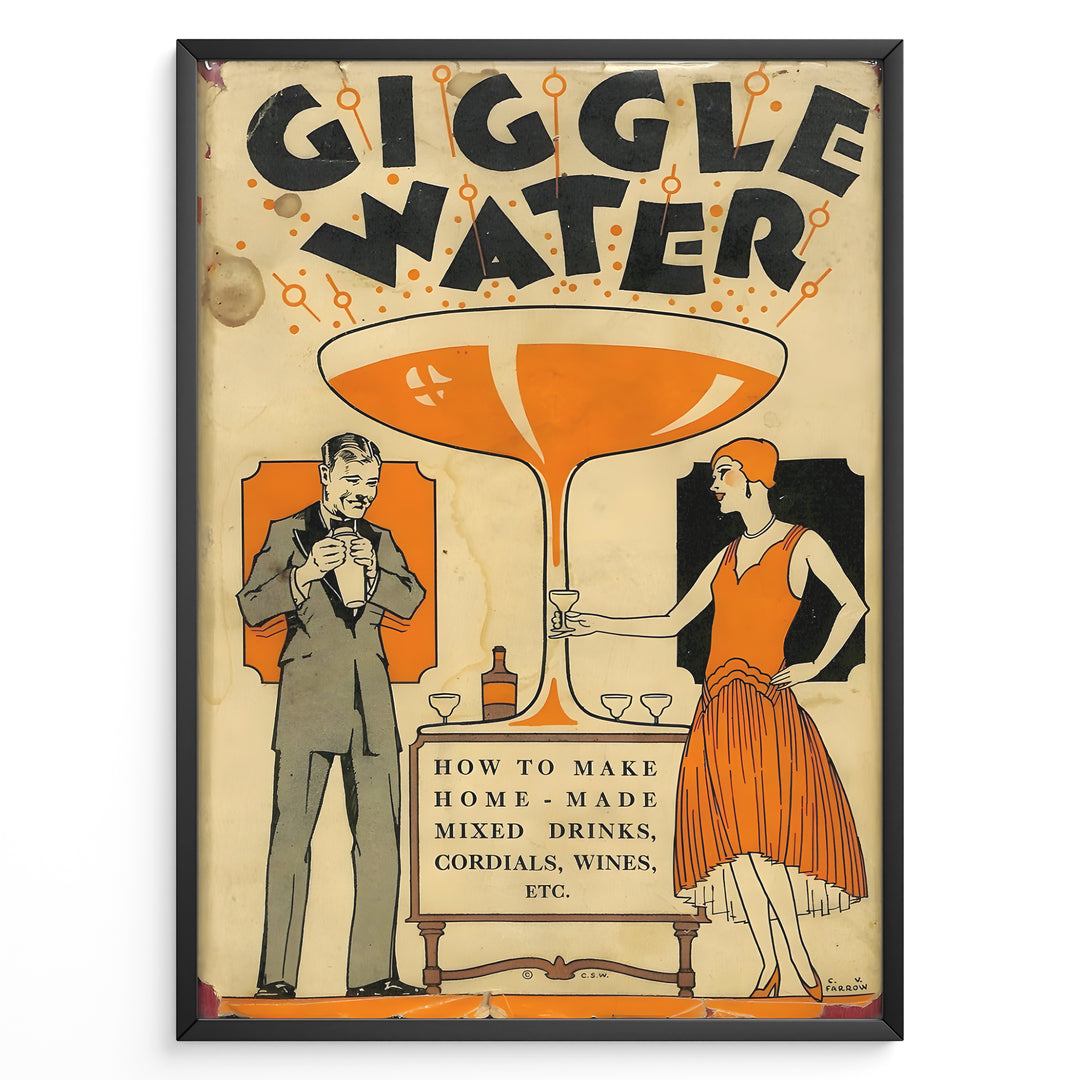Vintage “Giggle Water” poster with a 1920s man and woman holding cocktails beside a large orange glass, framed as retro bar or cocktail wall art.