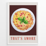 Indlæs billede til gallerivisning Italian pasta art print plakat with basil leaves and “That’s Amore” text framed in black on white background.
