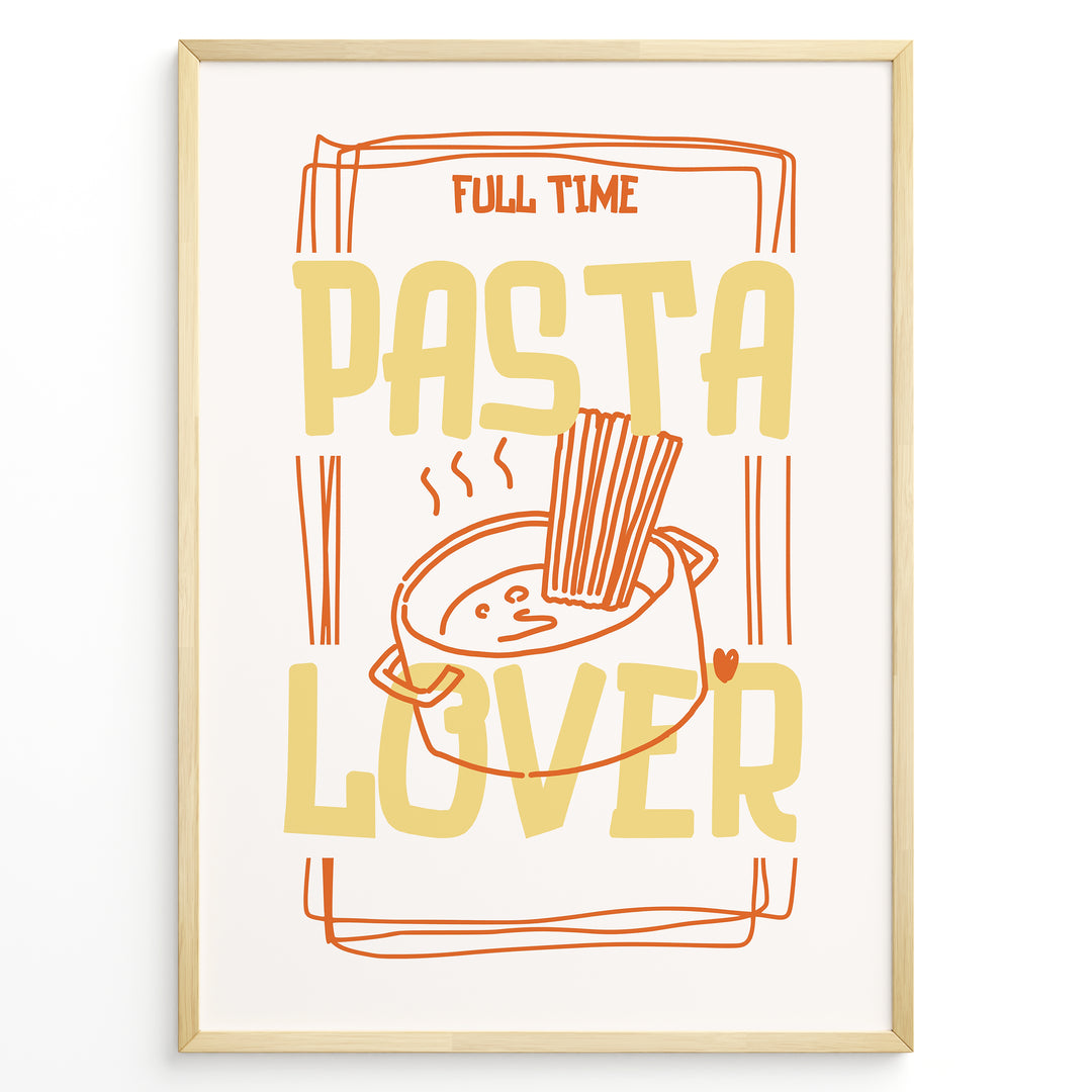 Fun kitchen art print plakat featuring the phrase “Full Time Pasta Lover” with a pot of spaghetti illustration in orange and yellow tones.
