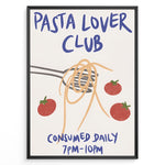 Indlæs billede til gallerivisning Pasta Lover Club poster with spaghetti twirled on a fork and red tomatoes, featuring bold blue text on a cream background.
