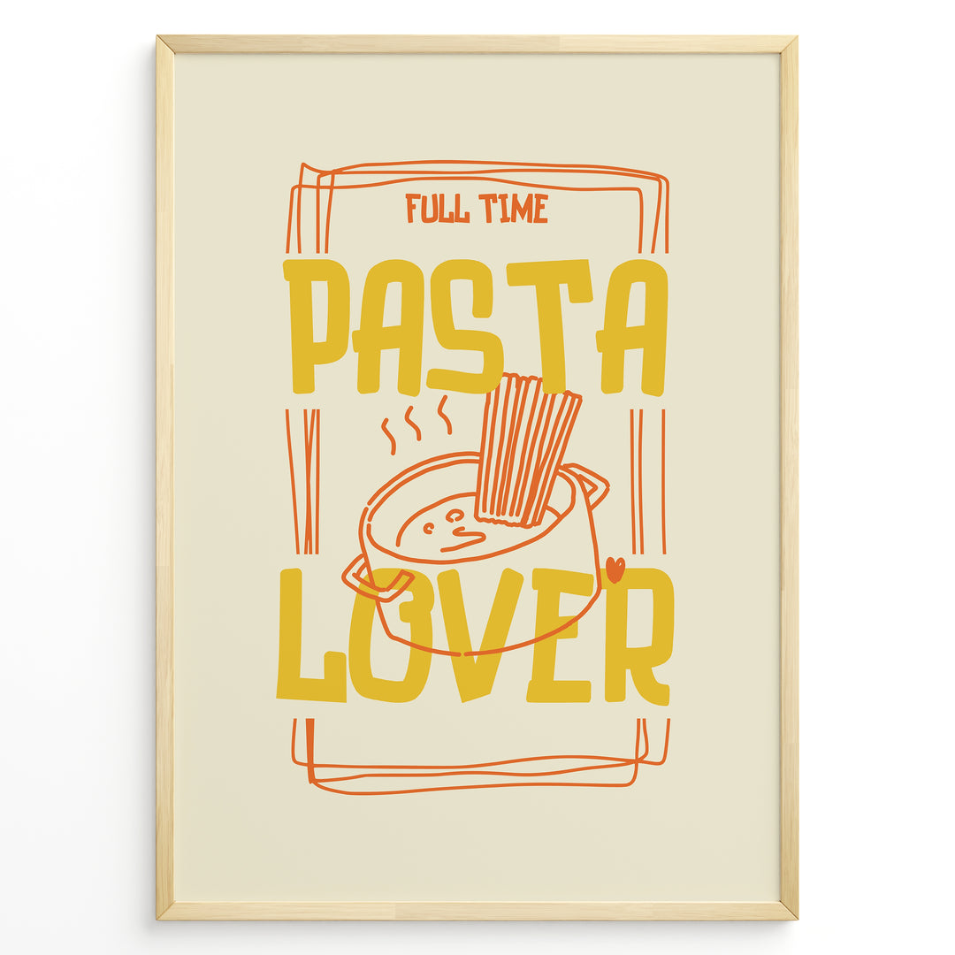 Fun kitchen art print plakat with the phrase “Full Time Pasta Lover” and a steaming pot of pasta in orange and yellow colors framed in black.
