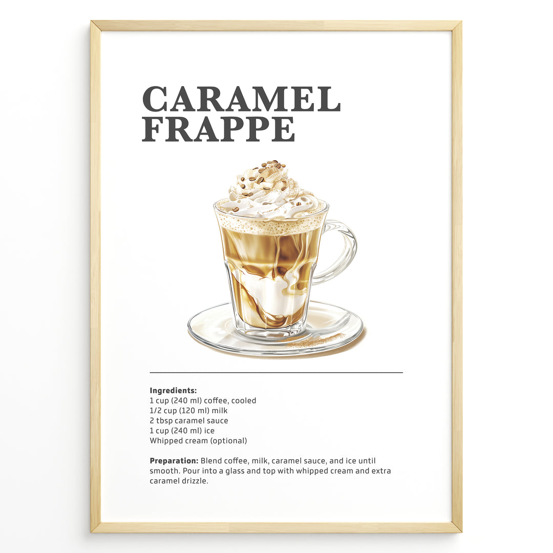 Illustrated Caramel Frappe recipe poster with an iced coffee drink topped with whipped cream and caramel.