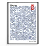 Indlæs billede til gallerivisning Japanske plakater | Minimalist Japanese poster with traditional blue Seigaiha wave patterns and the word &quot;Mugen&quot; (infinity) in Kanji and English.
