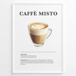 Indlæs billede til gallerivisning Illustrated Caffè Misto recipe poster featuring brewed coffee and steamed milk in a clear cup.
