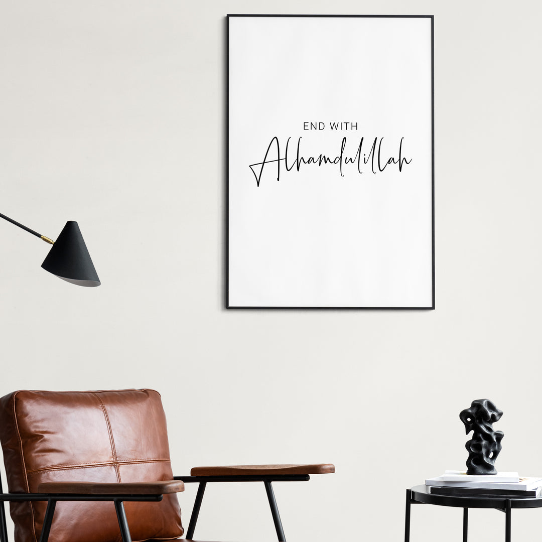 Islamisk plakat | End with Alhamdulillah